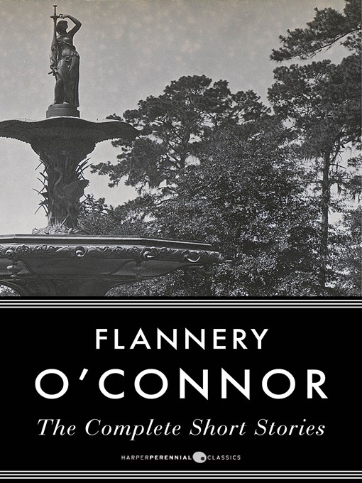 Title details for Flannery O'connor Complete Short Stories by Flannery O'Connor - Wait list